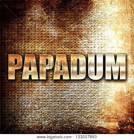 papadum, 3D rendering, metal text on rust background