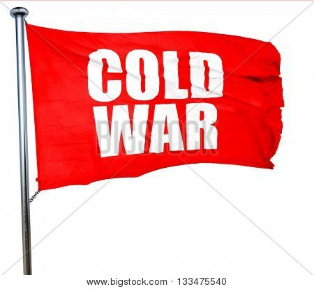 cold war, 3D rendering, a red waving flag