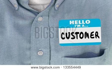 Hello I'm a Customer Name Tag Sticker Shirt Words