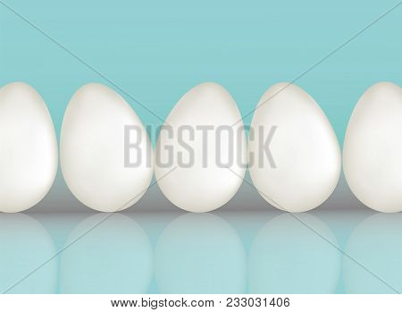 A Five White Chicken Eggs On Blue Color Background With Reflaction. Natural Ecological Protein Produ