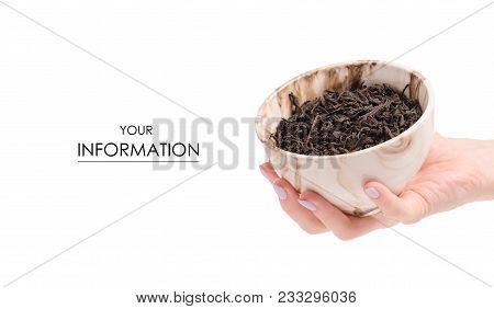Leaf Tea In A Pial Of Female Hands Pattern On A White Background Isolation