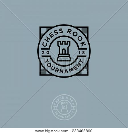 Chess Rook Tournament Logo. Chess Competition Or Tourney Emblem. Rook And Letters In The Circle.