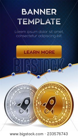 Cryptocurrency Editable Banner Template. Stellar. 3d Isometric Physical Bit Coin. Golden And Silver 