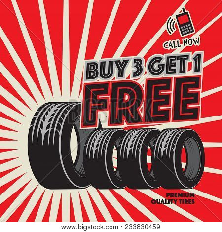 Vintage Tire Service Or Garage Poster With Text Buy 3 Get 1 Free Vector Illustration