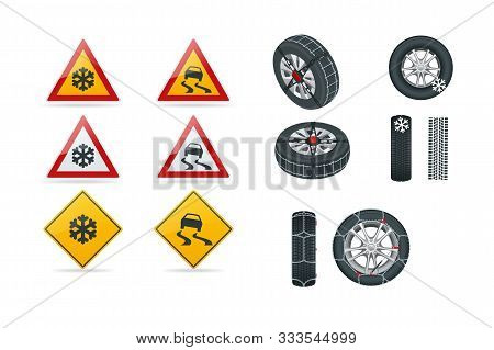 Snow Chains On Tire. Slippery Road. Traffic Signs And Tire With Mounted Snow Chains Isolated On Whit
