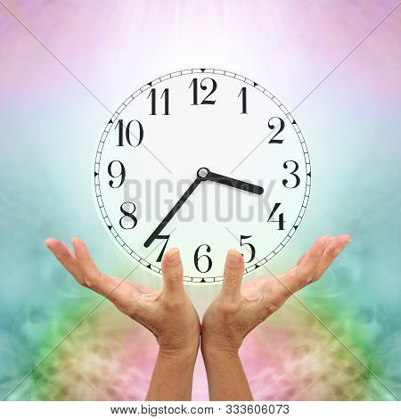 Make Time For Healing - Female Cupped Open Hands Reaching Up Towards A Clock Face Showing 3.37 Again