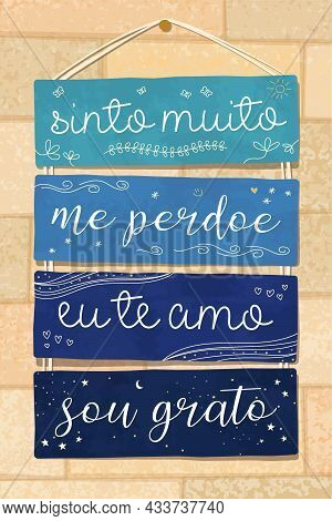 Blue Pallet Lettering In Brazilian Portuguese. Translation -  I Am Really Sorry, Forgive Me, I Love 