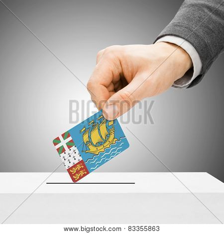 Voting Concept - Male Inserting Flag Into Ballot Box - Saint-pierre And Miquelon