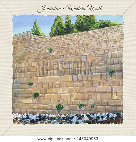 Western Wall, Prayer, People in Jerusalem, Israel. Jewish Holiday. Religion Traditions. Watercolor Illustration. Hand Drawn.