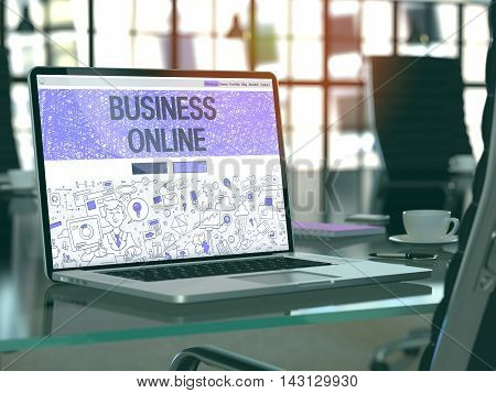Business Online - Closeup Landing Page in Doodle Design Style on Laptop Screen. On Background of Comfortable Working Place in Modern Office. Toned, Blurred Image. 3D Render.