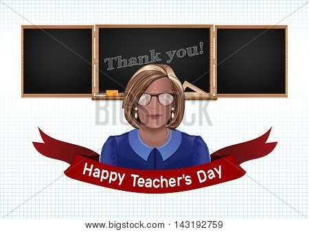 Woman teacher on a background of black chalkboard. Back to school. The inscription in chalk on a blackboard - Thank you. Happy Teacher's Day. Vector illustration
