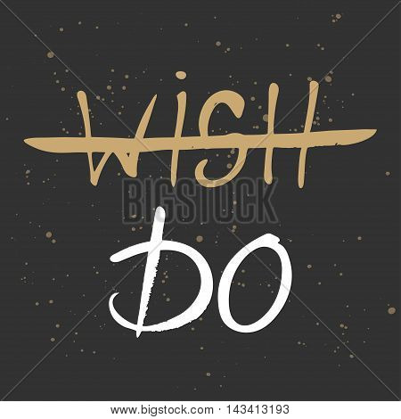 Vector card with hand drawn unique typography design element for greeting cards decoration prints and posters. Modern ink brush calligraphy with splashes. Handwritten lettering.