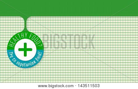 Green object and the words healthy food try to vegetarian food
