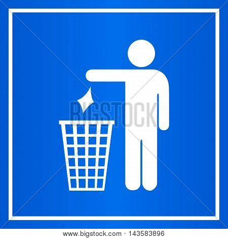 Do not litter blue sign vector illustration isolated on white background
