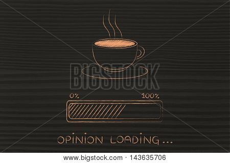 Coffee Cup & Progress Bar Loading Opinion