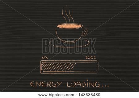 Coffee Cup & Progress Bar Loading Energy