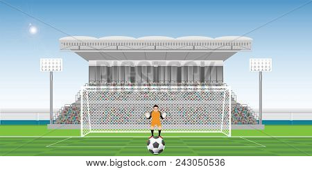 Goalkeeper Prepares To Take A Penalty Kick On The Gate, Football Match Team Players Sport Championsh