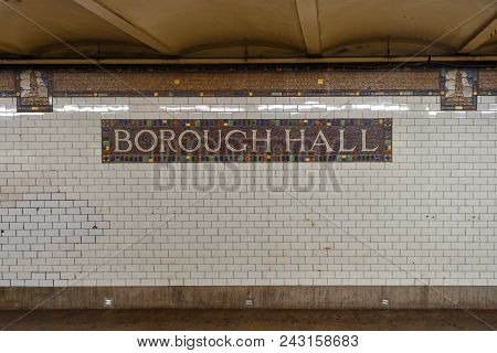 New York City - April 27, 2018: Borough Hall Subway Station On The Nyc Subway In Brooklyn, New York