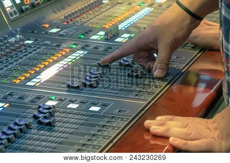 Sound Control Panel Professional. Sound Designer Working On The Sound Control. Man Working On Profes