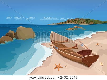 Sea, Sand Beach And Wooden Boat With Oars, Vector Colorful Graphic Drawing. Sandy Shore With Starfis