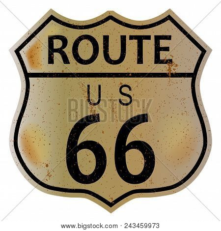 Very Old Route 66 Traffic Sign Over A White Background And The Legend Route Us 66
