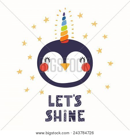 Hand Drawn Vector Illustration Of A Cute Funny Penguin With A Unicorn Horn, Lettering Quote Lets Shi