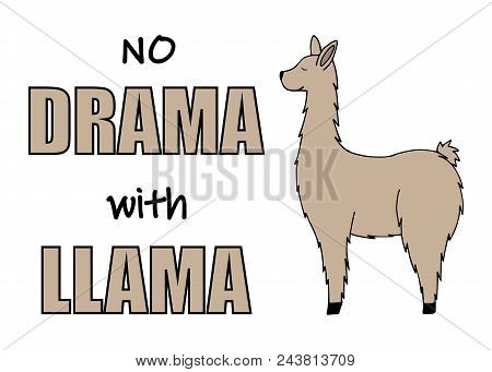 Cute Cartoon Llama Drawing On White Background, Simple Vector Animal Illustration. No Dramma