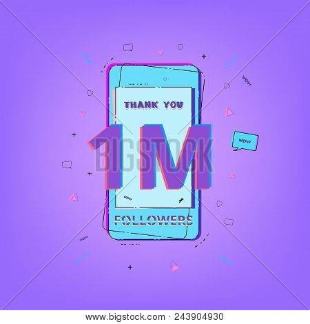 1m Followers Thank You Message With Phone. Template For Social Network. One Million Subscribers Bann