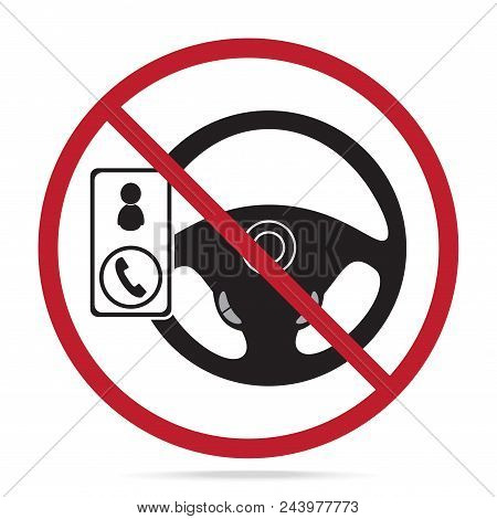 No Cell Phone Use While Driving Icon Illustration. Restriction Sign