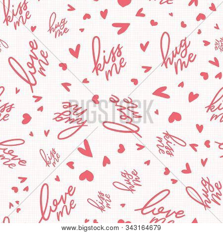 Vector Hand Lettered Words With Small Hearts Seamless Background For Valentines Day