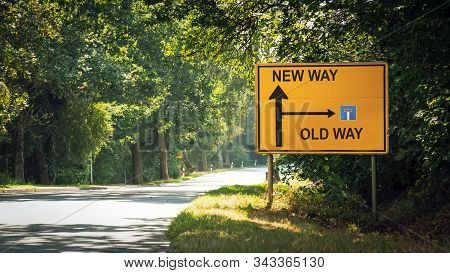 Street Sign The Direction Wy To New Way Versus Old Way
