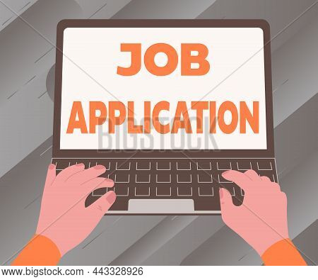 Handwriting Text Job Application. Conceptual Photo The Standard Business Document Serves A Number Of