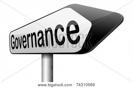 governance decision making good fair and consistent management of a corporate or global project consistent reliability 