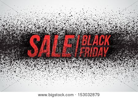 Black friday sale vector background. Illustration with 3d dirty red letters for business, marketing and holiday. Abstract dark gray round ash particles on white background. Spray effect