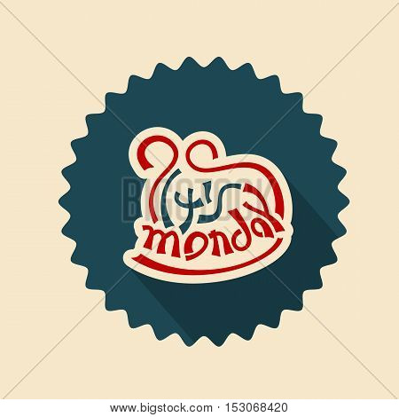 its monday text lettering badge vector illustration