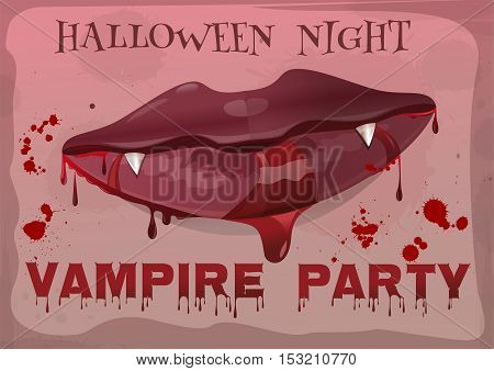 Halloween night party. Red feminine lips in blood. Vampire party. Vampire lips. Bloody Halloween. Vector vintage illustration