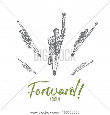 Vector hand drawn forward concept sketch. Business people jumping up and flying towards new opportunities. Lettering Forward concept