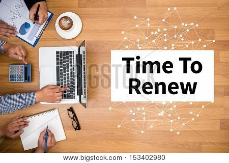Time For Action Time To Change (time To Renew)