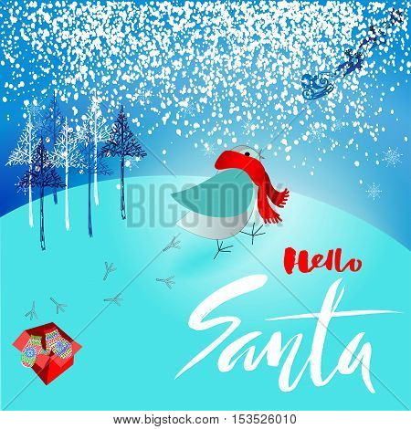 Santa Claus brought a bad gift. Angry bird dissatisfied Christmas gift. A pair of mittens. Christmas lettering. Vector illustration. Hello santa.