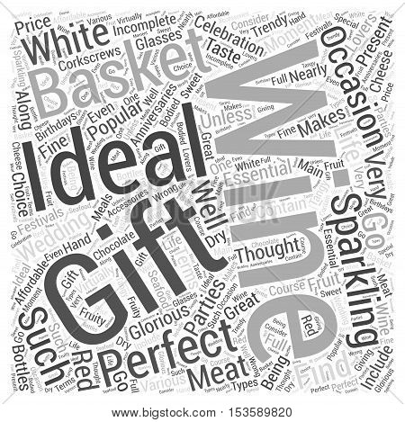 Wine Gift Baskets For Any Occasion word cloud concept