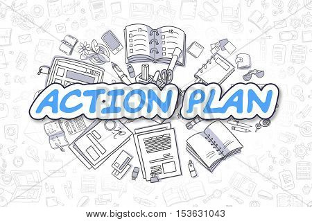 Action Plan - Sketch Business Illustration. Blue Hand Drawn Word Action Plan Surrounded by Stationery. Cartoon Design Elements.