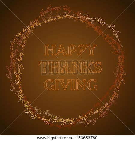 Happy Thanksgiving day circle frame or wreath with happy thanksgiving text line. Good wishes for grateful cards. Vector illustration stock vector.