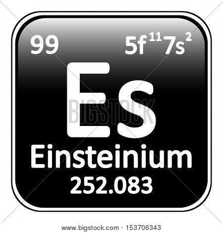 Periodic table element einsteinium icon on white background. Vector illustration.