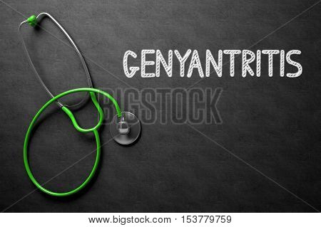Medical Concept - Genyantritis Handwritten on Black Chalkboard. Top View Composition with Chalkboard and Green Stethoscope. Medical Concept: Genyantritis Handwritten on Black Chalkboard. 3D Rendering.
