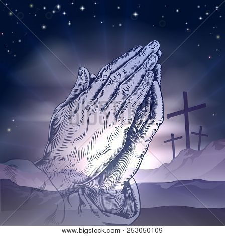 Christian Easter Concept Of Three Crosses On A Hill And Praying Hands
