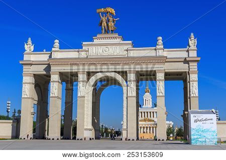 Moscow, Russia - August 01, 2018: Arch Of The Main Entrance On Exhibition Of Achievements Of Nationa