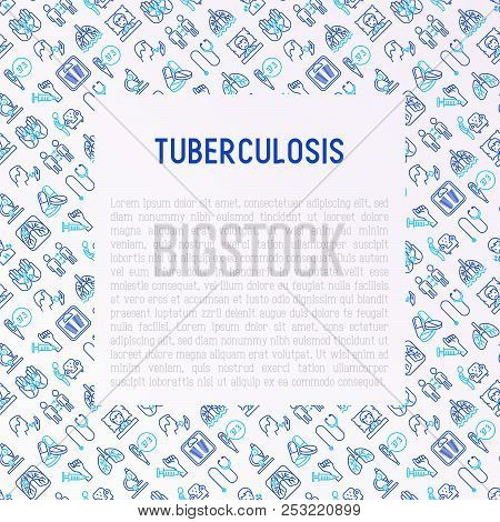 Tuberculosis Concept With Thin Line Icons: Infection In Lungs, X-ray Image, Dry Cough, Pain In Chest