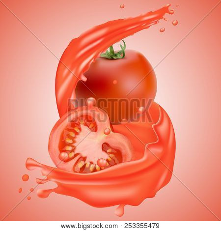 Ripe Juicy Tomato Whole And Slice, With Splashes Of Tomato Juice. Splash Of Red Juice For Advertisin