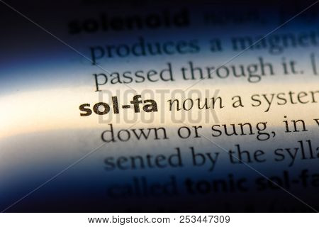 Sol Fa Word In A Dictionary. Sol Fa Concept.