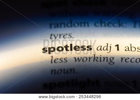 Spotless Word In A Dictionary. Spotless Concept.